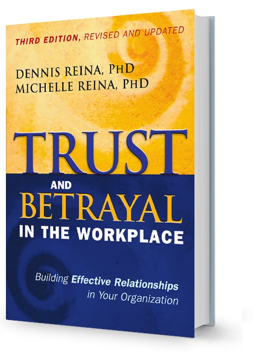 Trust and Betrayal in the Workplace, Third Edition